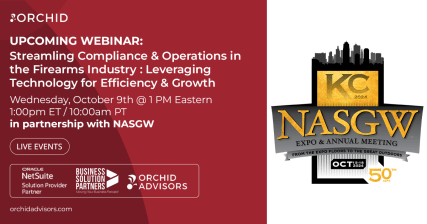 Business Solution Partners, Orchid, and NASGW announce webinar for FFL Technology